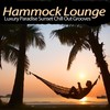 Chill Del La Mer (Relax Mix) - Lullaby Lounge