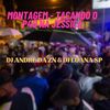 MONTAGEM - TACANDO O P4U NA JESSICA (Explicit) - DJ ANDRE DA ZN&DJ Luana SP