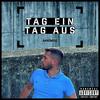 TAG EIN TAG AUS (Explicit) - RAMON150