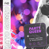 Party Queen - Night Motion&ReddCross