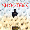 Shooters (feat. KevTheTopic) (Explicit) - K.spoonx&KevTheTopic