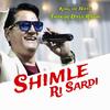 Shimle Ri Sardi (feat. King oF Natti) - Thakur Dass Rathi&King Of Natti