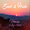 Seek & Hide - Venza