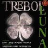 Trébol Luna - Alejandro Flores Mondragón