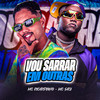 Vou Sarrar em Outras (Explicit) - MC Ricardinho&MC Saci