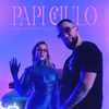 Papi Chulo (Explicit) - Matolale&Ronela Hajati