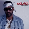 Wolves (feat. Mahdi Supreme) (Explicit) - iLL Clicks&Mahdi Supreme