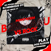 Montagem Berimbau VS Rock (Explicit) - DJ Henrique 011&Mc Pogba&MC Nego JT