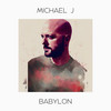 Babylon - Michael J