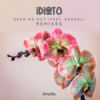 Hear Me Out (Remix) - iDiot8&Satchel&Rant Marson Zander