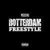 Rotterdam Freestyle (Explicit) - Mosenu