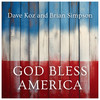 God Bless America - Dave Koz&Brian Simpson