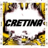 CRETINA (Explicit) - MC Sol NT&MC Soll&Mc Lovera&DJ BM PROD