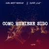 Como Hubiese Sido - Kari Beat Formas&Raper One