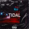 Tidal (feat. West) (Explicit) - 21 Tach&West