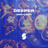 Deeper (Radio Mix) - Denylson&Satsuma Music