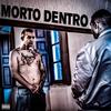 MORTO DENTRO (Explicit) - Donda