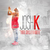 Ex Bitch (Explicit) - Josh K&Shorty K&Johnny May Cash