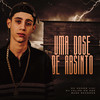 Uma Dose De Absinto - Mc Menor Vini&DJ Felipe do CDC