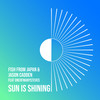 Sun Is Shining (feat. Oneofmanysteves) - Jason Cadden&Fish From Japan&Oneofmanysteves&Josh Milan&Kevin Hedge