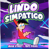 Lindo & Simpatico (Explicit) - Musa Street&Papo Diesel