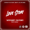 Love Story (feat. Suuna) (Explicit) - Niteshift Factory&Suuna