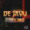 déjà vu (feat. J Molley) (Explicit) - Spender&J Molley