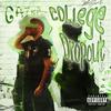COLLEGE DROPOUT (Explicit) - Gazda