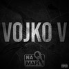 Na Mapi (Vojko V|Explicit) - Vojko V&Na Mapi