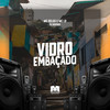 Vidro Embaçado (Explicit) - Mc Delux&MC LD&DJ Bokinha