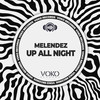 Up All Night - Meléndez