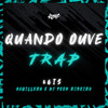 Transa Gostoso Quando Ouve Trap (Explicit) - $6is&Aguillera&Dj Feeh Ribeiro