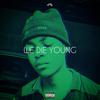 WE DIE YOUNG (Explicit) - FATNX SA