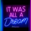 It Was All A Dream (Freestyle) - Othman
