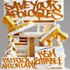 Who Told It Better (feat. Dj Mike C|Explicit) - Patrick Antonian&Ken Barbee&DJ Mike C