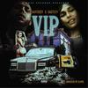 VIP (feat. Santeezy) (Explicit) - Dazy Lyn&Santeezy