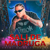 Salí de madrugá - Chiki El De La Vaina&Jay Elite&LUIS FERNANDO REYES