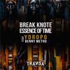 Yoropo (feat. Benny Metho) - Break Knote&ESSENCE OF TIME&Benny Metho