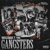 Gangsters (Explicit) - Skengdo&AM&D Proffit