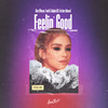 Feelin' Good (feat. Archer Adams) - Alex D'rosso&Funk D&Badjack&Archer Adams&Adam Allskog