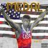 Medal (Explicit) - Kap G