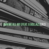 Run Me All My (Explicit) - Cals&G Dollaz