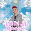 JANJI MANIS - Farel Alfara