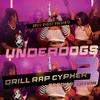 Underdogs Drill Cypher EP3 (Baddies Edition) (feat. Tulia, Kimberly Marley, Shazzy B, Gata Gata, Tuff Queen, Zizzy, Alma, Saisa & Spicy Meg) (Explicit) - Drill Digest&Tulia&Kimberly Marley&Shazzy B&Gata Gata&Tuff Queen&Zizzy&Alma&Saisa&SPICY MEG