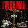 I'm Da Man (Explicit) - She Gotti