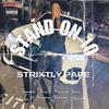 How Far I Came (feat. Nex) (Explicit) - Strixtly Pape&Nex