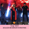 Kolazh me Kenge Patriotike (#Zico33Vite) - Grupi ZICO Company&Naim Abazi&Enkelejda Arifi&Shemi Iliret