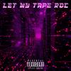 Let My Tape Roc (Explicit) - Jae HeNne