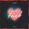 A Gente É Funk - VulgoLô&From Rua Prod