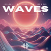 Waves - Zanoii&Millows&Son&Dad